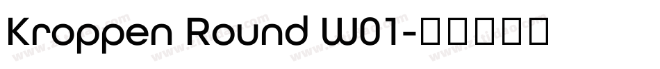 Kroppen Round W01字体转换